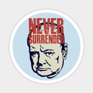 Winston Churchill - Never Surrender Quote Magnet